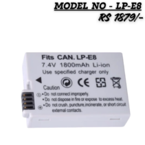 "Replacement LP-E8 rechargeable lithium-ion battery for Canon EOS Rebel and Kiss cameras, 7.4V 1800mAh."