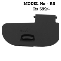 "Replacement battery door cover for Canon EOS R6 mirrorless camera, matte black finish, model R6, priced at 599 Rupees."